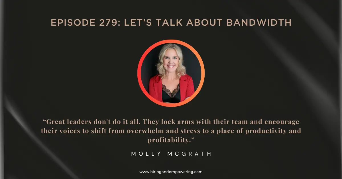 Episode 279: Let's Talk About Bandwidth